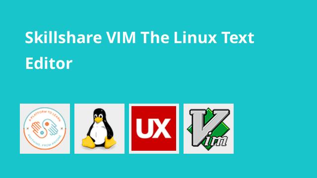 آموزش ویرایشگر متن ویم (VIM) در لینوکس